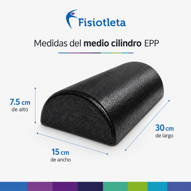 Medio Cilindro de EPP para Fisioterapia y Rehabilitación | 30 y 45 cm